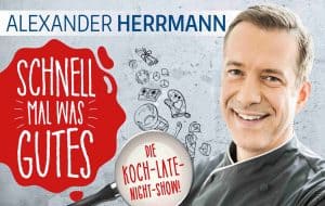 Mehr über den Artikel erfahren Starkoch Alexander Herrmann live